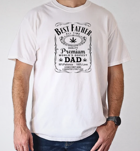 Weed best father all time world's dopest dad T-Shirt