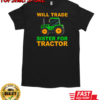 Will Trade Sister For Tractor T-Shirt Classic Men's T-shirt