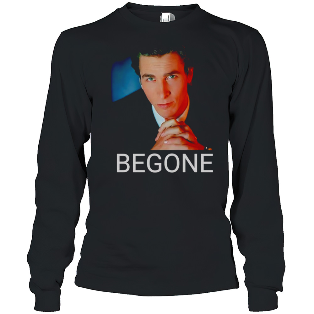 Begone Christian Bale T-Shirt