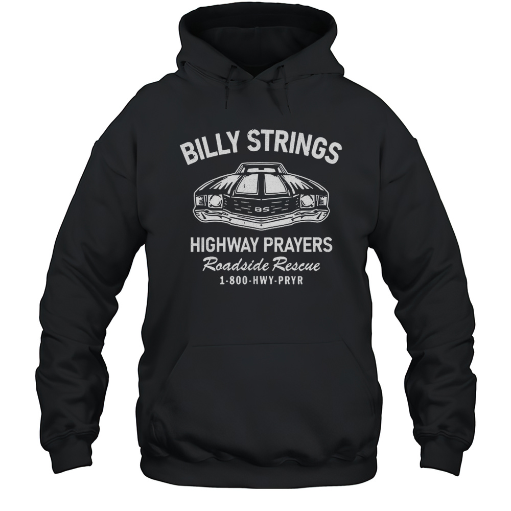 Billy Strings Highway Prayers Roadside Rescue 1 800 HWY PRYR  Unisex Hoodie