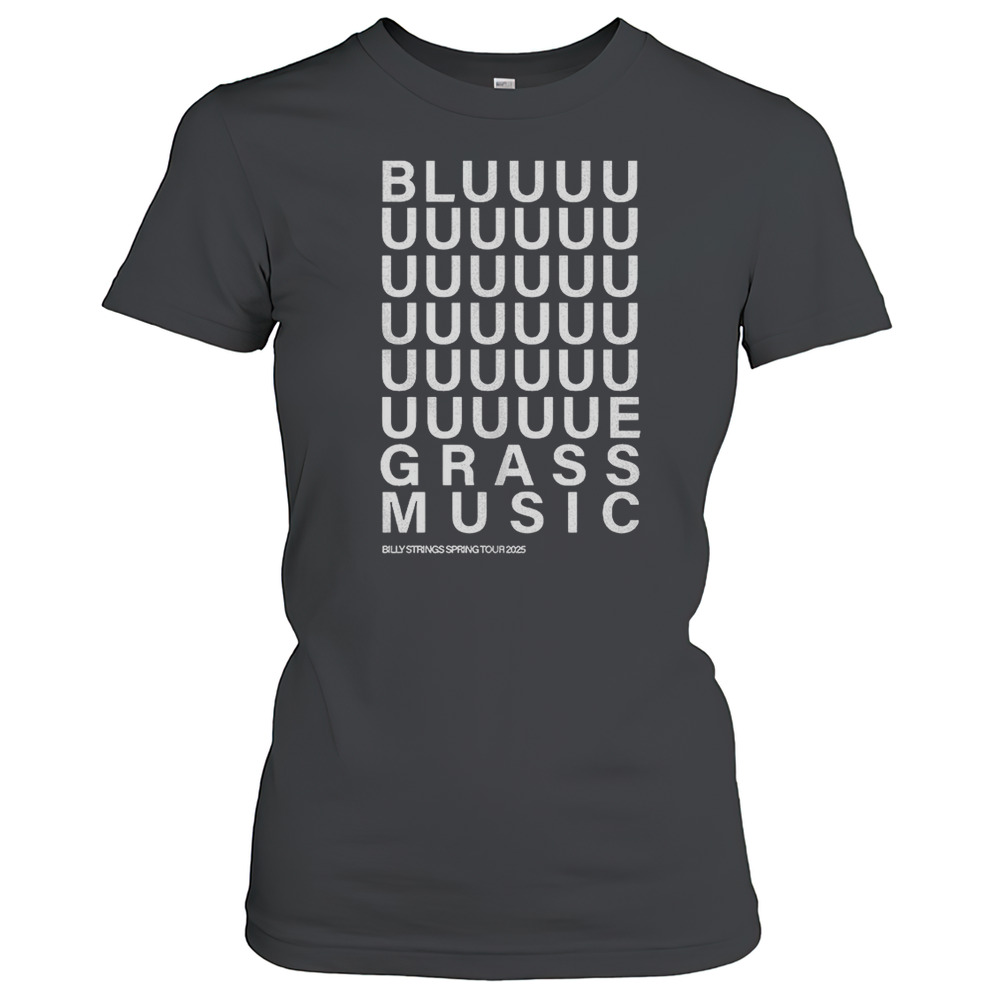 Bluuuuuuuegrass Music Billy Strings Spring Tour 2025 T-Shirt