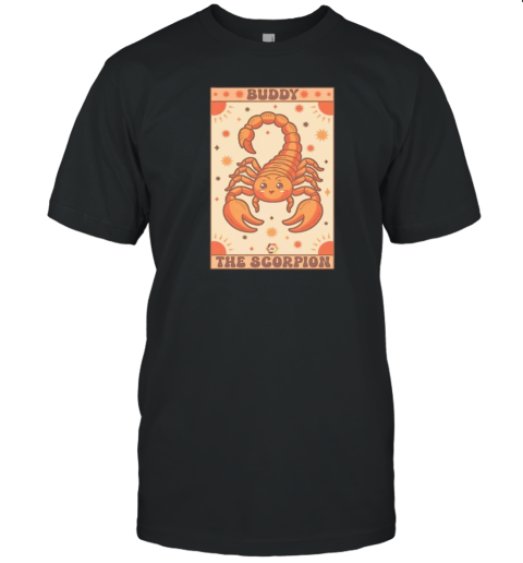 Buddy The Scorpion T-Shirt