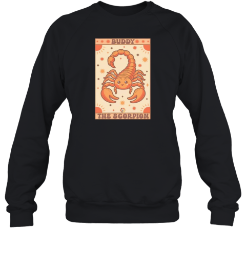 Buddy The Scorpion  Unisex Sweatshirt