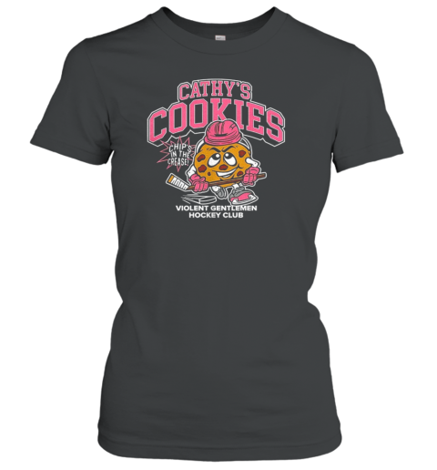 Cathy'S Cookies Chip'S In The Crease Hockey Club T-Shirt