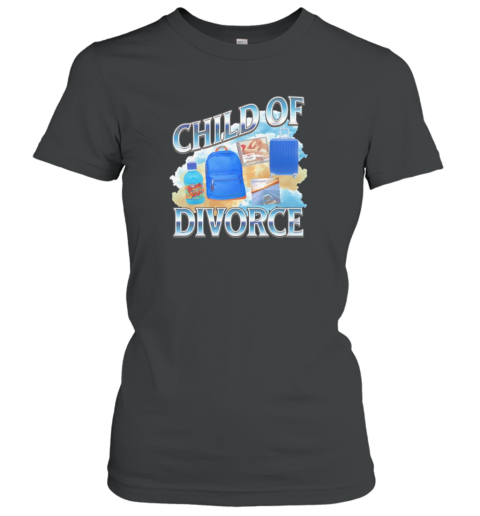 Child Of Divorce 90S T-Shirt