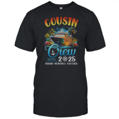 Cousin Crew 2025 Cousin Cruise Group Matching Vacation Party T-Shirt