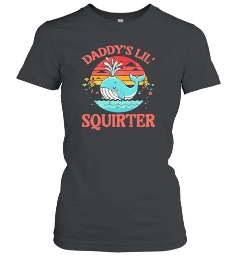 Daddy'S Lil' Squirter Vintage T-Shirt