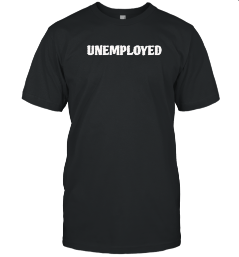 David Portillo Wearing Unemployed T-Shirt