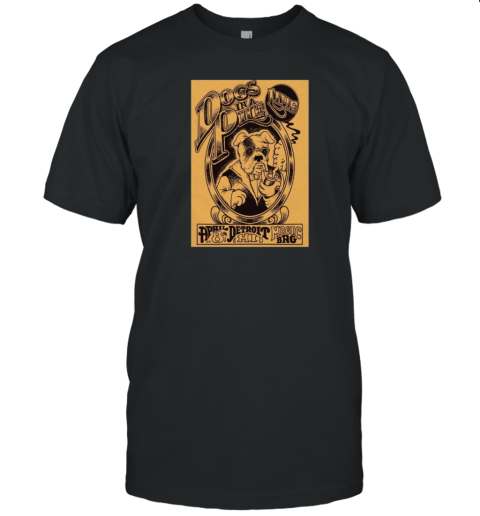 Dogs In A Pile Show Apr 8 2025 The Magic Bag Ferndale MI T-Shirt