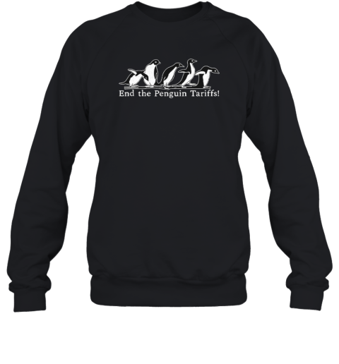 End The Penguin Tariffs Unisex Sweatshirt
