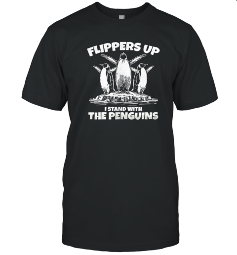 Flippers Up I Stand With The Penguins Resist Classic Men's T-shirt