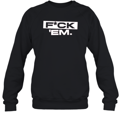 Fuck Em Still Alive Jarren Duran  Unisex Sweatshirt