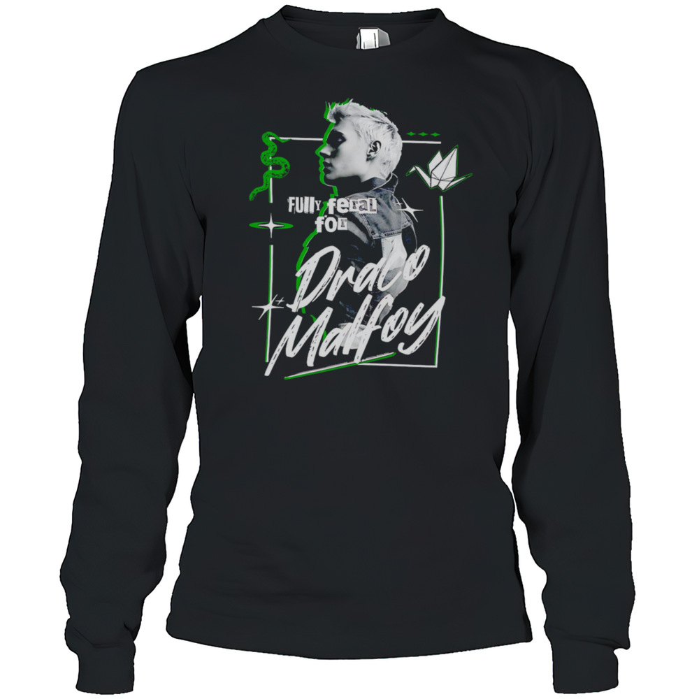 Fully Feral For Draco Malfoy T-Shirt
