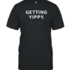 Getting Yippy T-Shirt