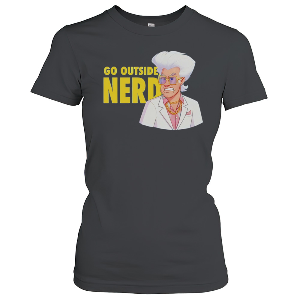 Go Outside Nerd T-Shirt