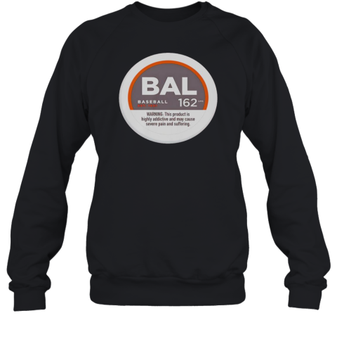 Good Severe Pain And Suffering Baltimore Orioles Baseball Unisex Sweatshirt