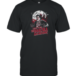 I Want To Kiss The Dracula Animatronic T-Shirt