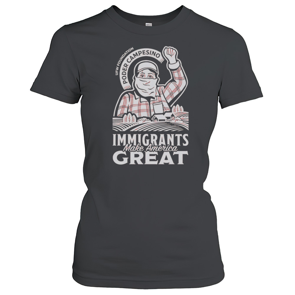 Immigrants Make America Great T-Shirt