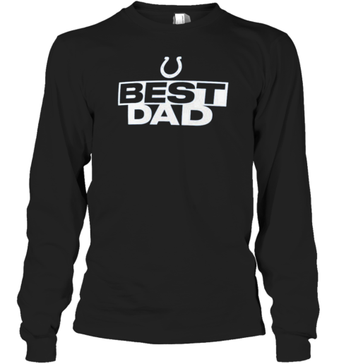 Indianapolis Colts Best Dad T-Shirt