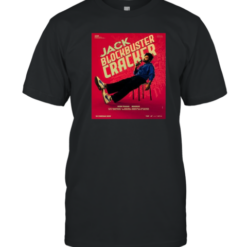 Jack Blockbuster Cracker BVSN Prasad Bhaskar In Cinemas 2025 T-Shirt