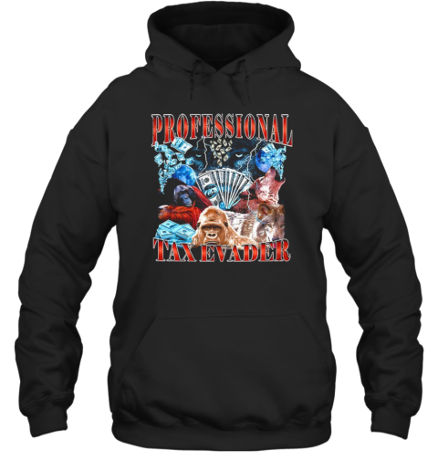 King Kong And Wolf Professional Tax Evader Unisex Hoodie