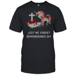 Lest We Forget Rememberance Day Unicorn T-Shirt