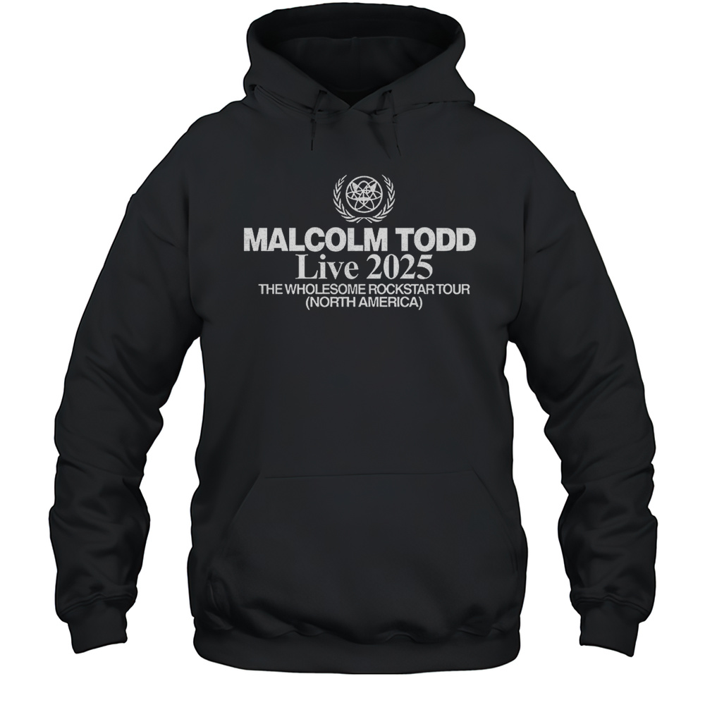 Malcolm Todd Live 2025 The Wholesome Rockstar Tour North America  Unisex Hoodie