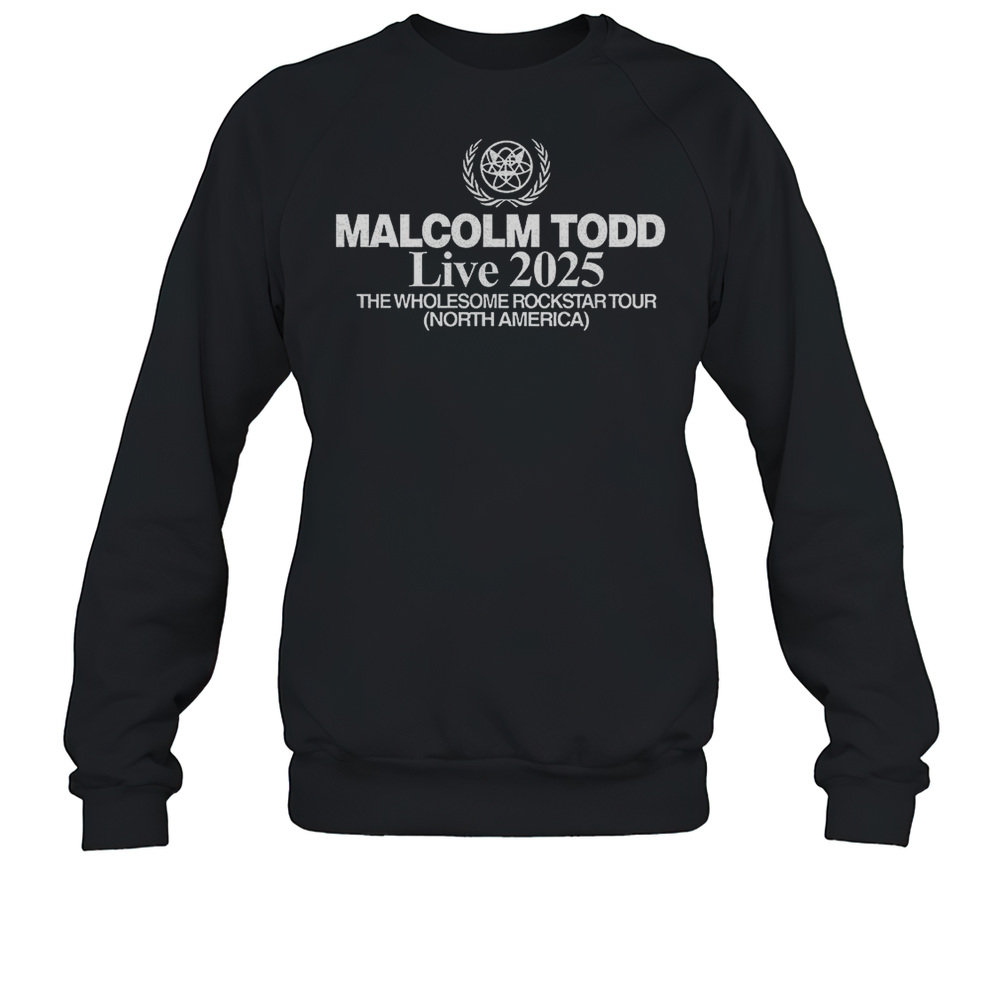 Malcolm Todd Live 2025 The Wholesome Rockstar Tour North America  Unisex Sweatshirt