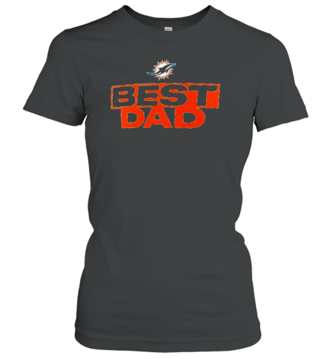Miami Dolphins Best Dad T-Shirt