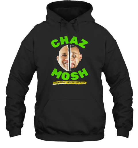 Mosh Hard Hustle Harder Unisex Hoodie