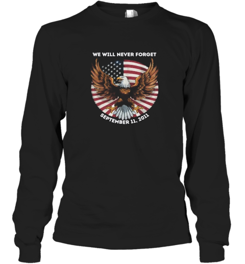 Never Forget 9 11 Patriotic T-Shirt