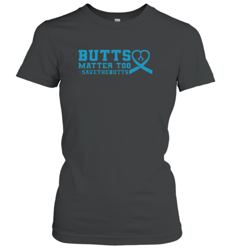 Nice Save The Butts For Colonrectalanal Cancer T-Shirt