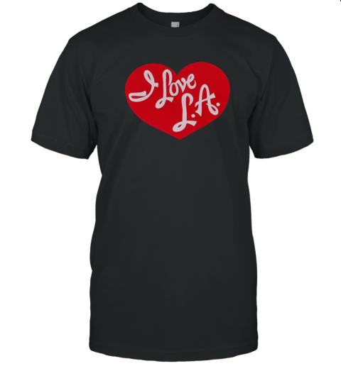 Nice Tourist I Love LA T-Shirt