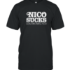 Nico Sucks Luka We Miss You T-Shirt