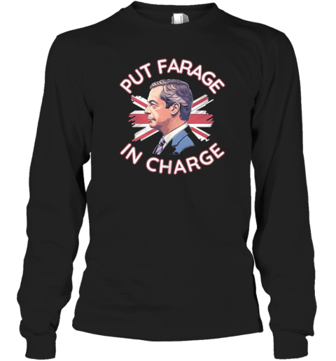 Nigel Farage Put Farage In Charge USA Flag T-Shirt