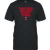 Official Fighting Solves Everything T-Shirt