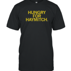 Official Hungry For Haymitch T-Shirt