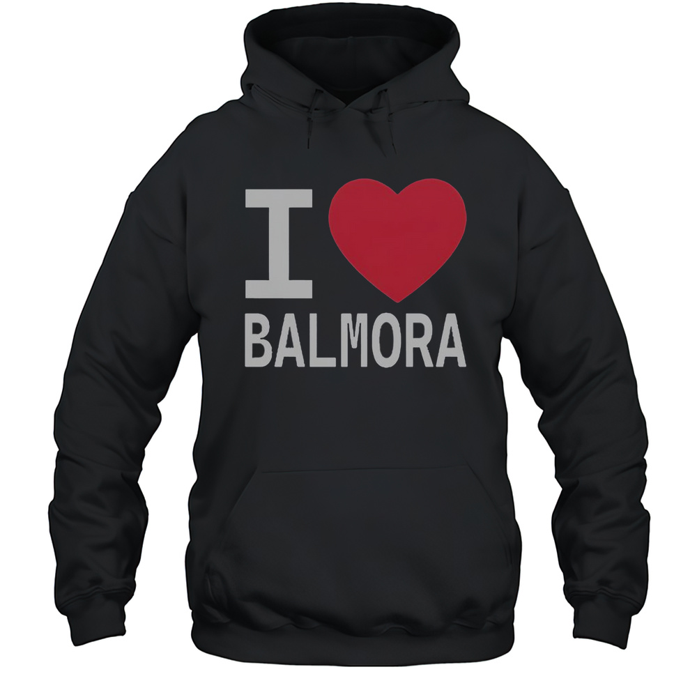 Official I Love Balmora And They Love Me Unisex Hoodie