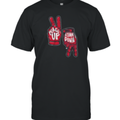 Peace Up A Town Down T-Shirt