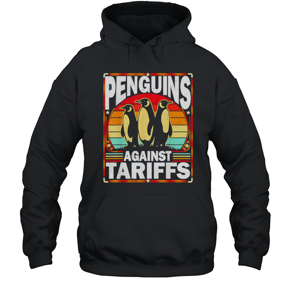 Penguins Against Tariffs Funny Penguins Anti Tariffs  Unisex Hoodie
