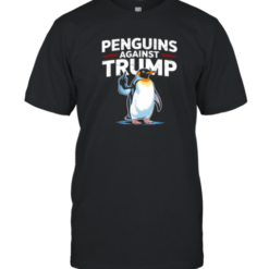 Penguins Against Trump T-Shirt