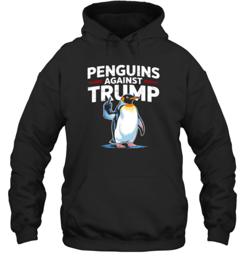 Penguins Against Trump Unisex Hoodie