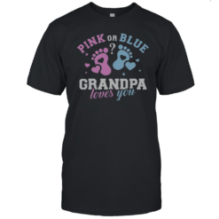 Pretty Gender Reveal Grandpa Grandfather Love Family T-Shirt