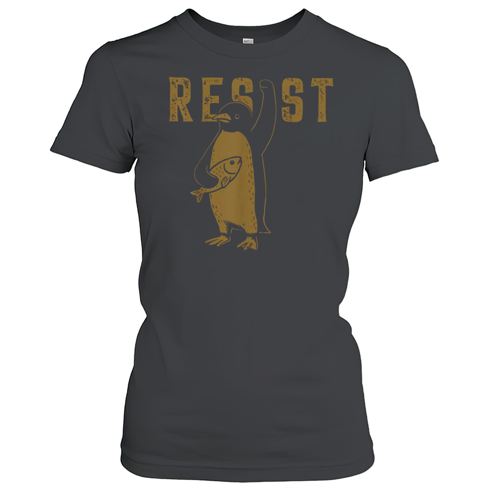 Resist Penguins Activism Graphic We Stand With Penguins T-Shirt