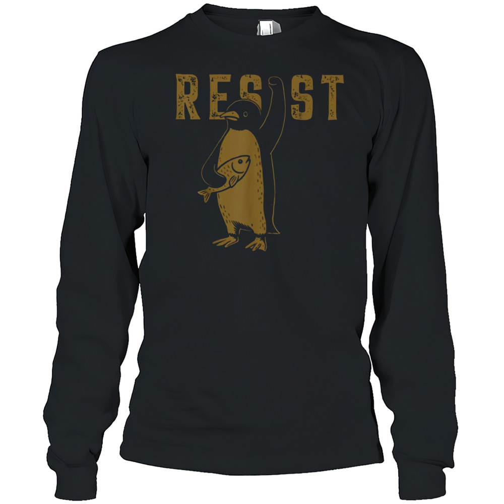 Resist Penguins Activism Graphic We Stand With Penguins T-Shirt