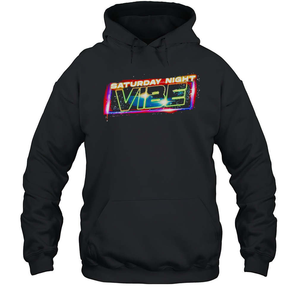 Saturday Night Vibe  Unisex Hoodie