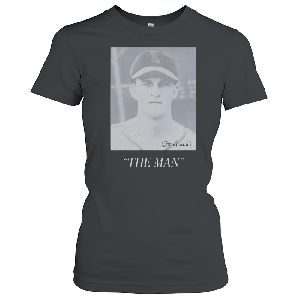 Stan Musial The Man T-Shirt