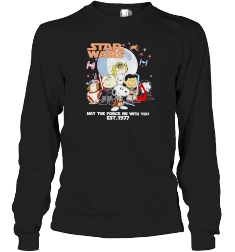 Star Wars Peanuts Characters May The Force Be With You Est 1977 T-Shirt
