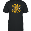 Stay Golden Retriever T-Shirt
