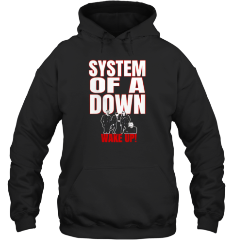 System Of A Down Wake Up  Unisex Hoodie